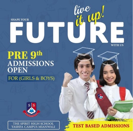 Pre-9th Admissions Now Open at The Spirit High School, Yashfa Campus, Mianwali