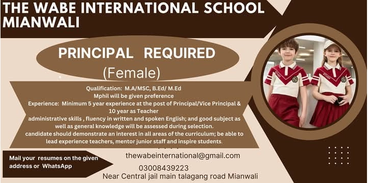 Principal Job Opportunity The WABE International School, Mianwali