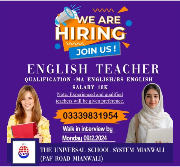 The Universal School System Mianwali We Are Hiring English Teacher